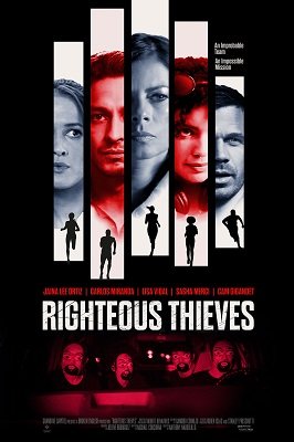 Праведные воры (2023) Righteous Thieves